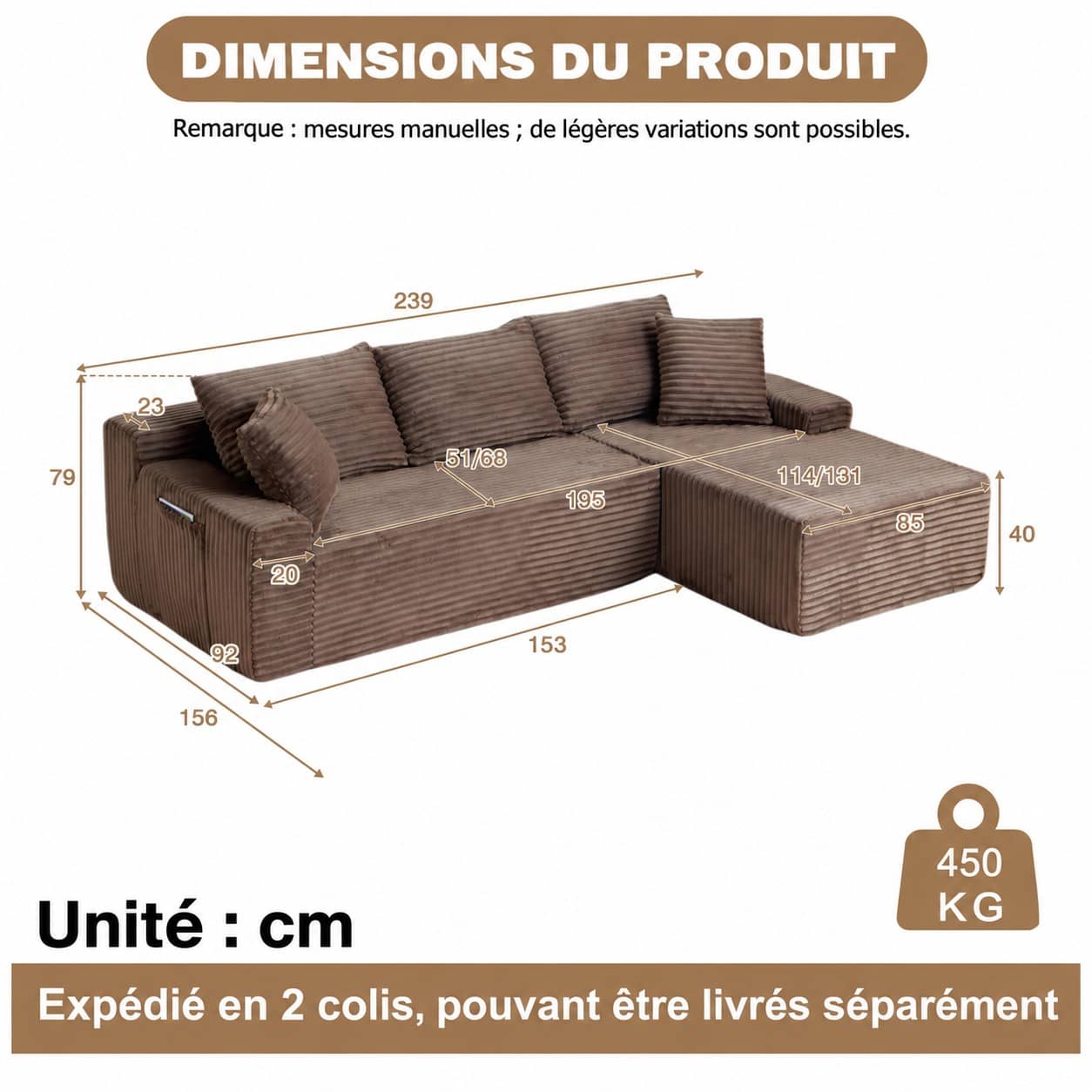 Dimensions du Canapé d’angle fixe 3 places en velours côtelé, 239 cm, marron, angle droit